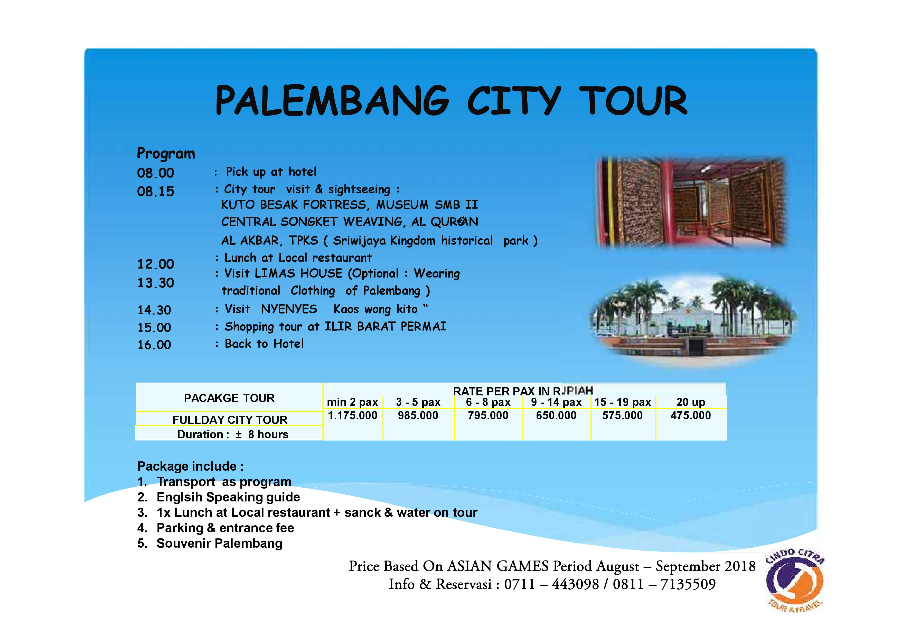 "Konsorsium ASITA Sumsel " PALEMBANG & BEYOND Periode ASIAN GAMES Aug - Sept 2018